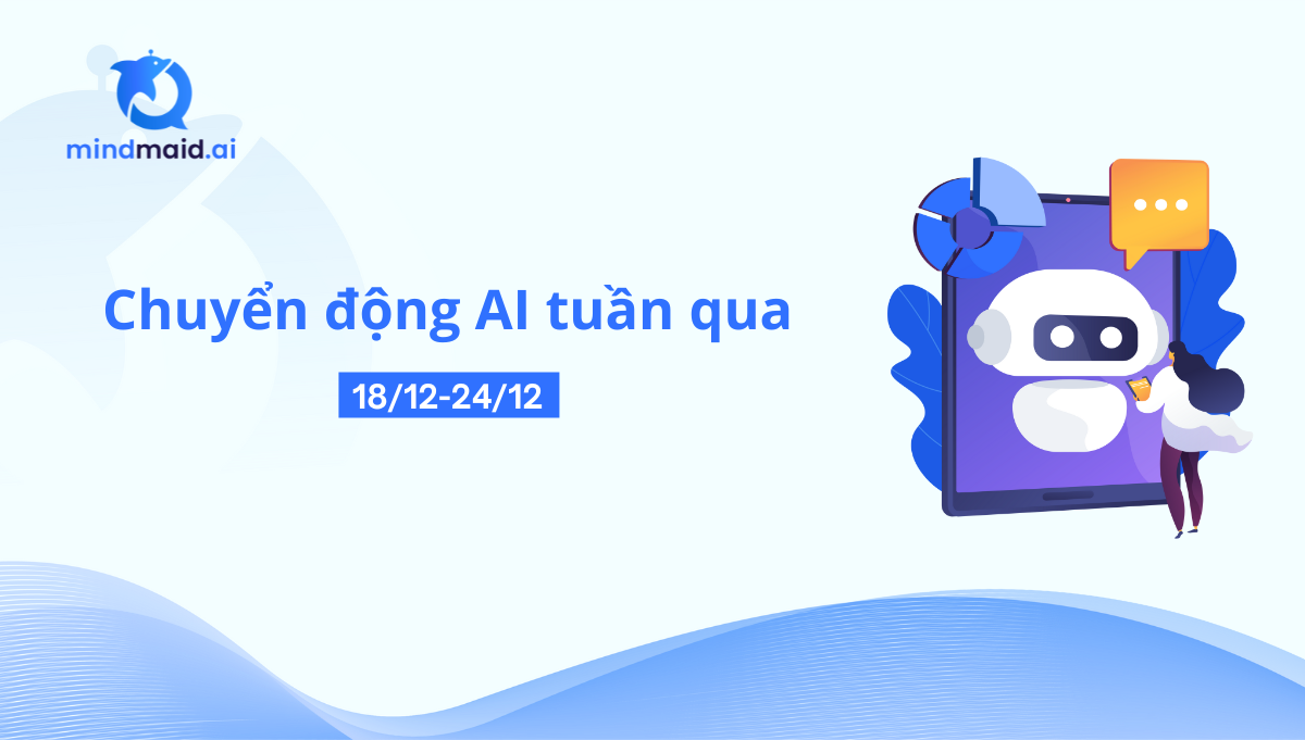 Báo cáo chuyển động AI tuần qua (18/12-24/12)