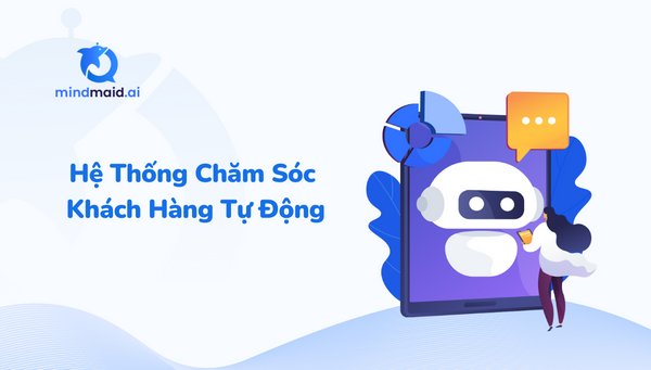 Hệ Thống Chăm Sóc Khách Hàng Tự Động